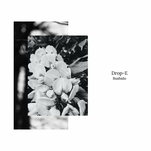 Drop-E - Bushido [EDITSELECT146D]